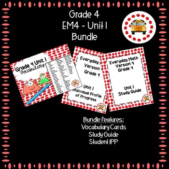 Preview of EM4-Everyday Math 4 - Grade 4 Unit 1 Bundle