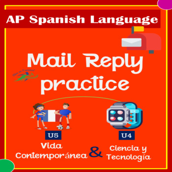 Preview of EMAIL REPLY U4-U5 AP SPANISH | SPANISH READING & WRITING ACTIVITIES | PART II