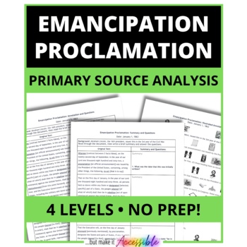 Preview of EMANCIPATION PROCLAMATION: Primary Source Analysis, 4 LEVELS, NO-PREP