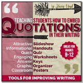 EMBEDDING QUOTATIONS: Tools for Teaching Writing