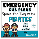 EMERGENCY SUB PLANS: SPEND THE DAY WITH PIRATES
