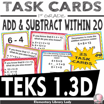 Preview of Math TEKS 1.3D Texas 1st Grade Task Cards Add and Subtract Within 20