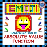 EMOJI - Absolute Value Functions - Transformation of Absol