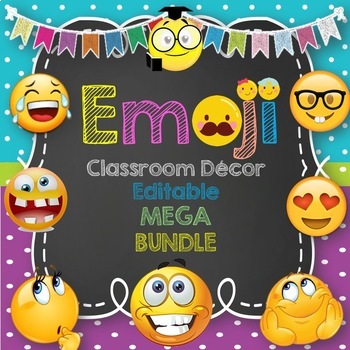 Preview of EMOJI Classroom Decor Editable MEGA Bundle!