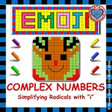 EMOJI - Complex Numbers: Simplifying Radicals with i