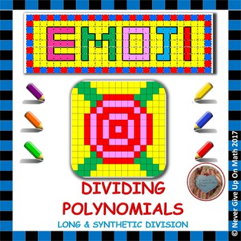 Preview of EMOJI - Dividing Polynomials (Long & Synthetic Division)