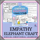 EMPATHY ELEPHANT CRAFT - Cut & Paste School Counseling Act
