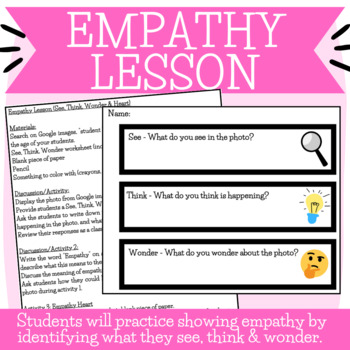 EMPATHY LESSON | See, Think, Wonder Activity by Counselor Megan | TPT