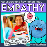 EMPATHY SOCIAL EMOTIONAL LEARNING UNIT SEL ACTIVITIES