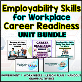 EMPLOYABILITY SKILLS for Workplace Career Readiness UNIT BUNDLE