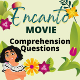 ENCANTO Comprehension Questions- Spanish and English