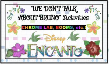 Preview of ENCANTO: We Don't Talk About Bruno - Chrome Music Lab + Music Activities 