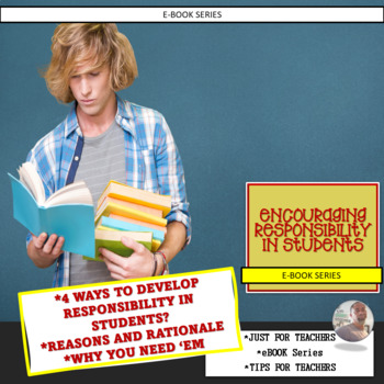 Preview of ENCOURAGING RESPONSIBILITY IN STUDENTS [E-BOOK]