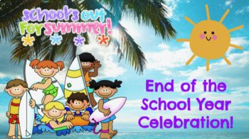 Preview of END OF SCHOOL YEAR CELEBRATION -  FUN PARTY ON GOOGLE SLIDES (no prep!)