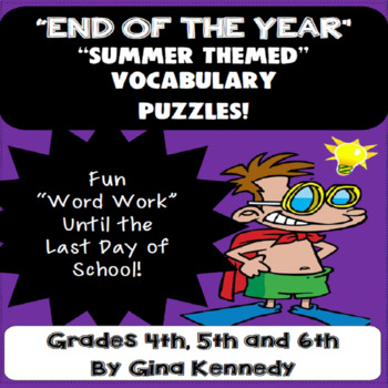 Preview of "End of the Year" Vocabulary Puzzles, Word Work