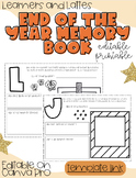 END OF THE YEAR ABC MEMORY BOOK | EDITABLE