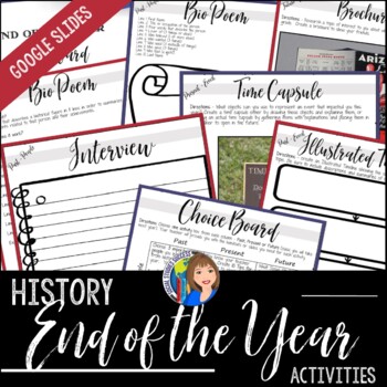 Preview of END OF THE YEAR HISTORY ACTIVITIES with Google Slides