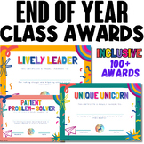 END OF THE YEAR AWARDS - INCLUSIVE CLASS AWARDS - SUPERLATIVE