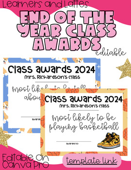 Preview of END OF THE YEAR CLASS AWARDS | EDITABLE