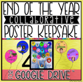 END OF THE YEAR COLLABORATIVE POSTER KEEPSAKE CREATED IN G
