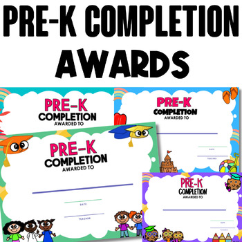 Preview of END OF THE YEAR EDITABLE PRE-K COMPLETION - PRE-K AWARDS