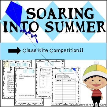 Preview of END OF THE YEAR- Soaring Into Summer Kite Activity!