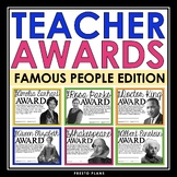 END OF THE YEAR AWARDS FOR TEACHER / STAFF MEMBER FAMOUS PEOPLE
