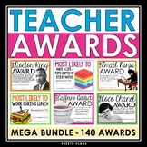 End of the Year Teacher Awards Bundle - 140 School Staff A