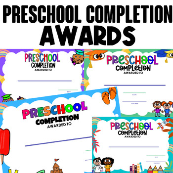 Preview of END OF THE YEAR EDITABLE PRESCHOOL COMPLETION CERTIFICATE