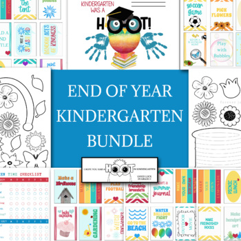 Preview of END OF YEAR BUNDLE FOR KINDERGARTEN STUDENTS, LAST DAY SCHOOL GIFT FROM TEACHER