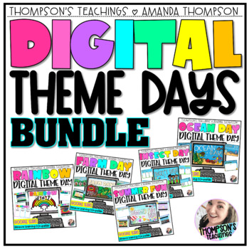 Preview of Virtual DIGITAL THEME DAY BUNDLE | Google Slides | Distance Learning