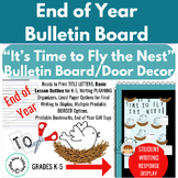 END OF YEAR "Fly the Nest" Door Decor Bulletin Board Writi