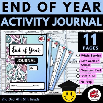 Preview of END OF YEAR Activity Journal of Memories| Best Moments| Class Party| Reflection