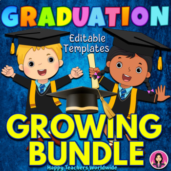 Preview of END OF YEAR GRADUATION GROWING BUNDLE