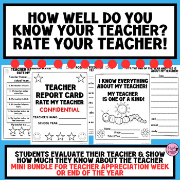 Preview of END OF YEAR|RATE YOUR TEACHER|TEACHER REPORT CARD|QUIZ ABOUT YOUR TEACHER