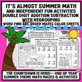 END OF YEAR SUMMER ADDITION SUBTRACTION WITH REGROUPING|PU