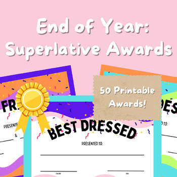 Preview of END OF YEAR SUPERLATIVE AWARDS (BEST DRESSED, KINDEST, CLASS CLOWN, ETC)