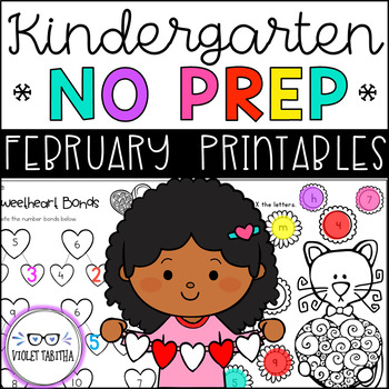 Preview of ENDLESS NO PREP for February Kindergarten