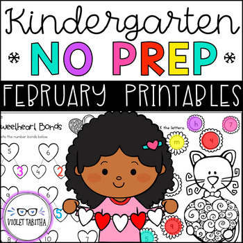 ENDLESS NO PREP for February Kindergarten by BookishViolet | TPT