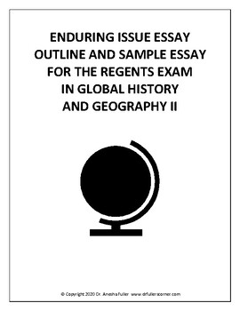 Preview of ENDURING ISSUE ESSAY OUTLINE AND SAMPLE ESSAY FOR THE REGENTS EXAM