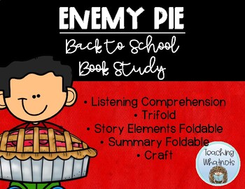 Preview of ENEMY PIE BEGINNING OF THE SCHOOL YEAR BOOK STUDY UNIT