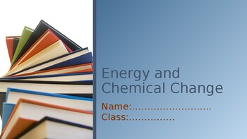 Preview of ENERGY AND CHEMICAL CHANGE BOOKLET