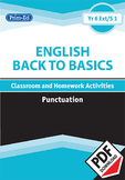 ENGLISH BACK TO BASICS: PUNCTUATION UNIT (Year 6 /P7, Year 7/S1)