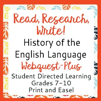 Preview of ENGLISH LANGUAGE HISTORY Research, Writing Activities  PRINT and EASEL