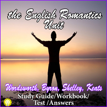 Preview of ROMANTICS POETRY UNIT STUDY GUIDE,  WORKBOOK, EDITABLE TEST & ANSWERS