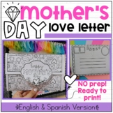 ENGLISH & SPANISH - Mother's Day Love Letter (NO Prep Needed)