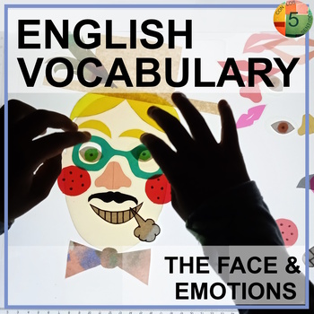 Preview of ENGLISH - Vocabulary: FACE & EMOTIONS hands on activities ELA
