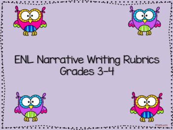 Preview of ENL / ESL Narrative Writing Rubric Grades 3-4