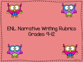 Preview of ENL / ESL Narrative Writing Rubric Grades 9-12