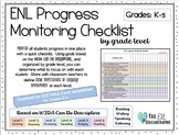 K-5 ENL Progress Monitoring Checklist - by class/grade *WI